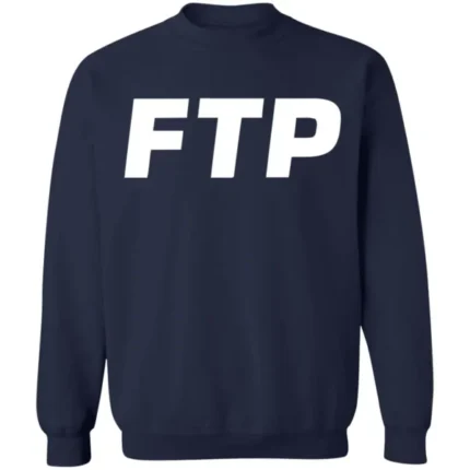 FTP Sweatshirts